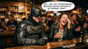 Batman Pickup Lines
